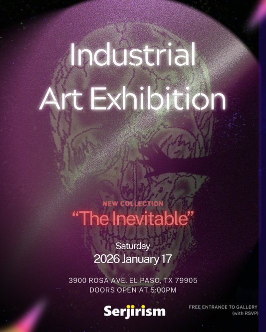 Art Exhibition "The Inevitable" - Jan 17, 2026 📍 El Paso, Texas