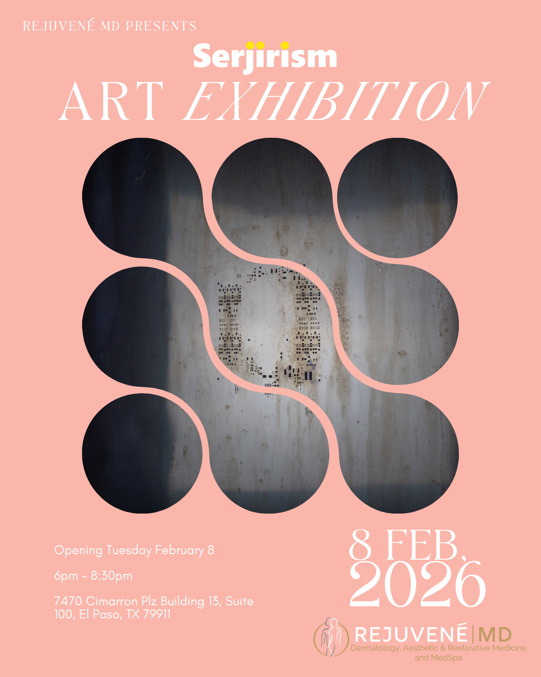 Art Exhibition @Rejuvené MD - Feb 8, 2026 📍 El Paso, Texas